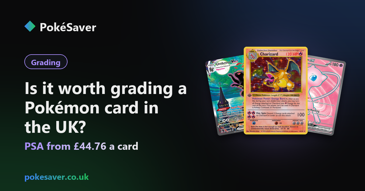 Is It Worth Grading Pokémon Cards in the UK? Costs and How To Decide ...